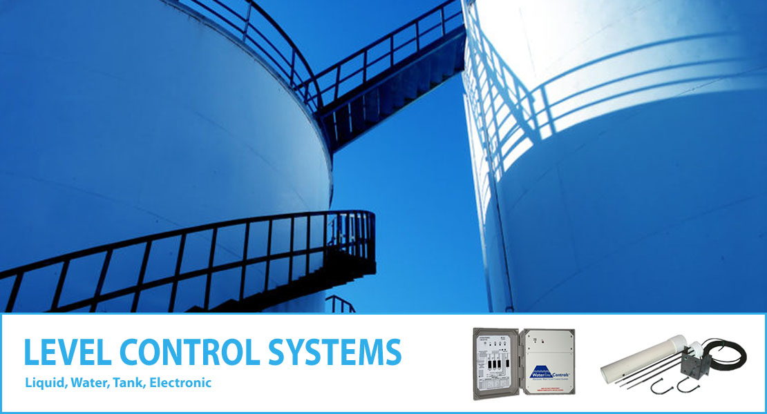 Level Controls Systems & Sensors Liquid, Water, Tank, Electronic